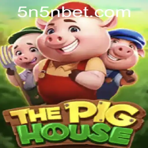 ThePigHouse: Um Novo Fenômeno no Mundo dos Jogos com a Marca 5Nbet