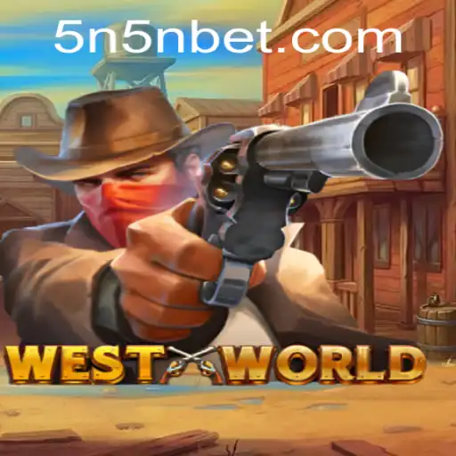 Explorando WestWorld: O Novo Fenômeno de Entretenimento com 5Nbet